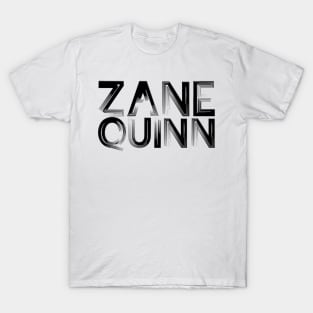 ZANE QUINN (BLACK) T-Shirt